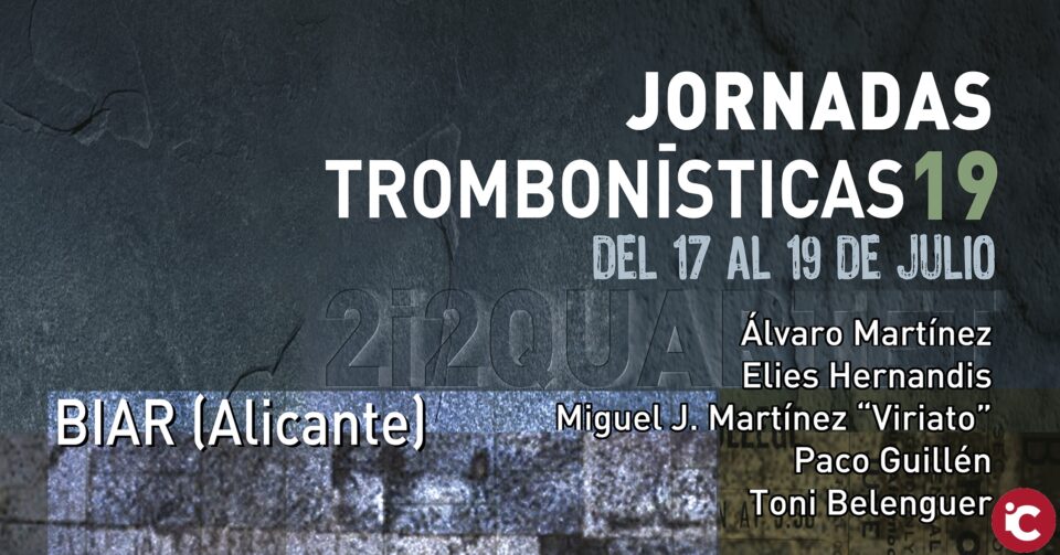Se están celebrando las Jornadas Trombonísticas19 organizadas por 2i2quartet