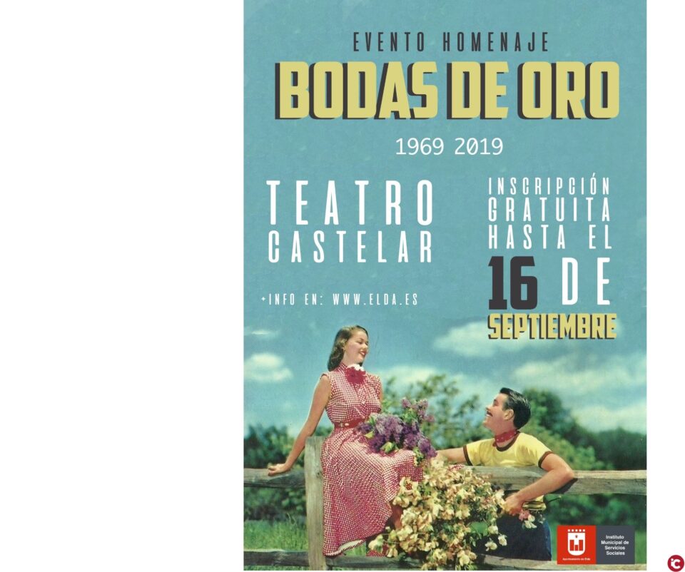 El Ayuntamiento de Elda homenajeará a las parejas que celebran sus Bodas de Oro en 2019 con una gala en el Teatro Castelar