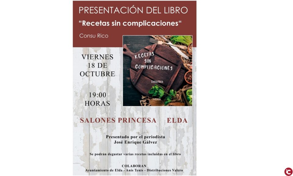 La bloguera eldense Consu Rico publica un libro de recetas