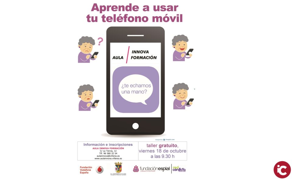 Taller gratuito Aprende a usar tu teléfono móvil con Aula Innova Formación