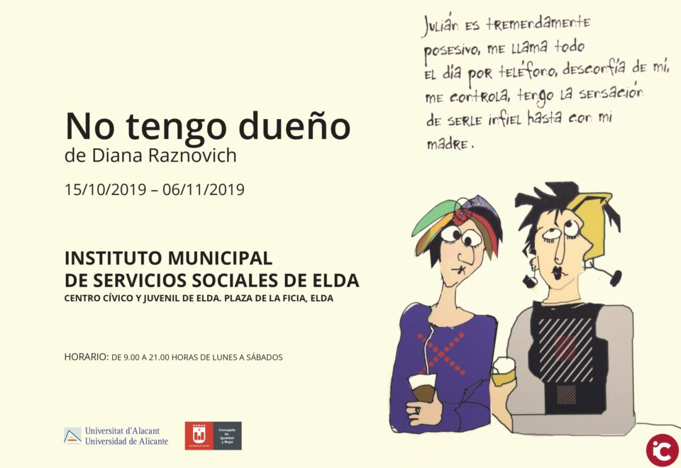 El Centro Cívico y Juvenil acoge la exposición No tengo dueño que denuncia la violencia de género