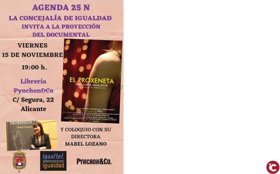 La Concejalía de Igualdad abre los actos del Día Internacional para erradicar la Violencia contra las mujeres con la proyección del documental El Proxeneta