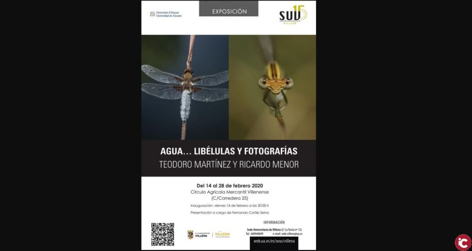 Expsoción: "Agua...Libélutas y fotografías." de Teodoro Martínez y Ricardo Menor