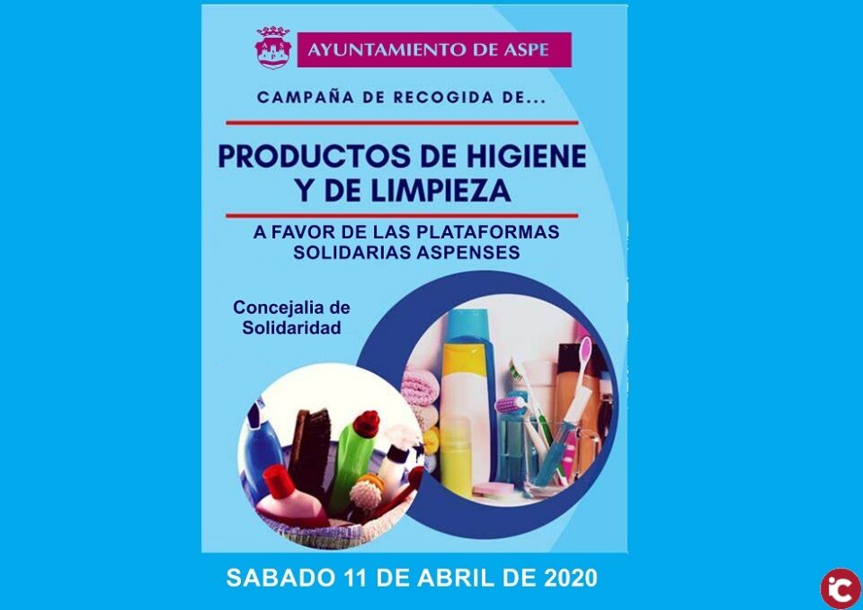 La Concejalías de Solidaridad y Bienestar Social organizan una recogida de productos de higiene y limpieza