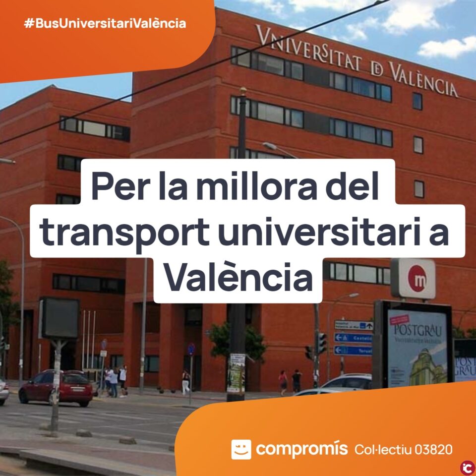 (Compromís). El Col·lectiu-Compromís proposa millores per al transport universitari a València