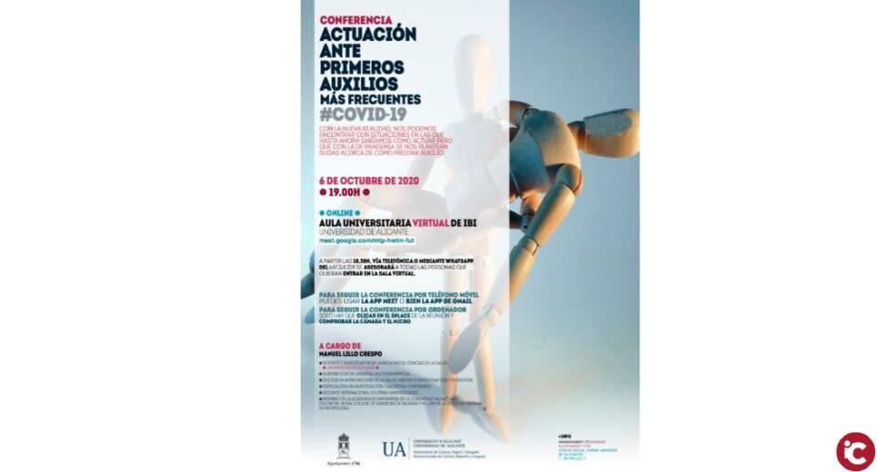 El Aula Virtual de la UA en Ibi organiza la conferencia Actuación ante primeros auxilios más frecuentes Covid19"