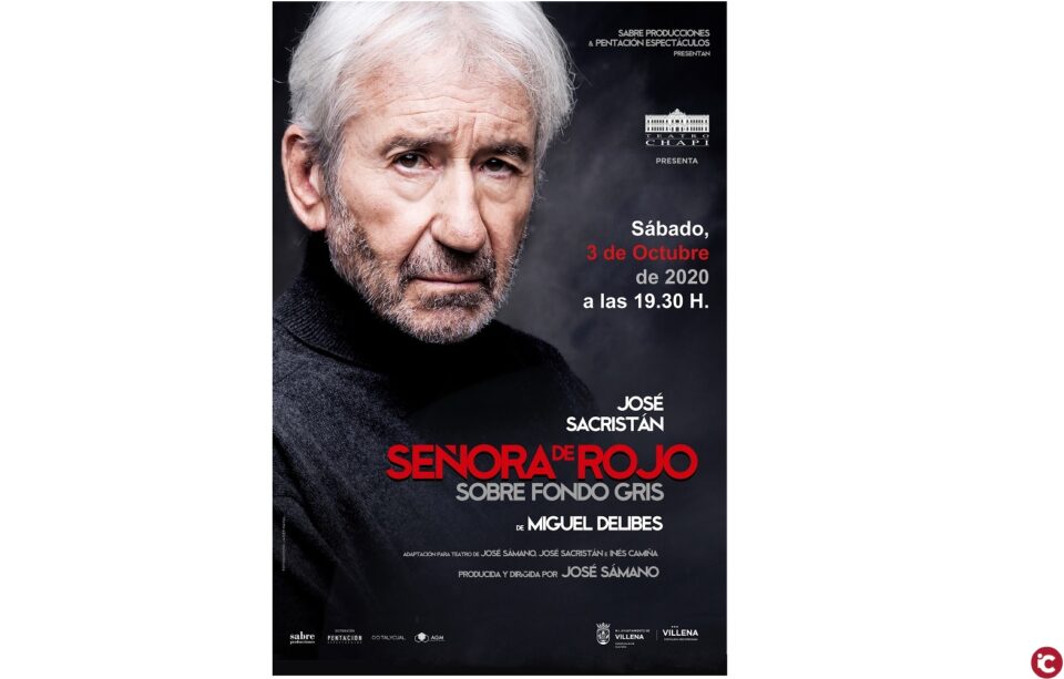 José Sacristán regresa al Teatro Chapí de Villena con "Señora de rojo sobre fondo gris"