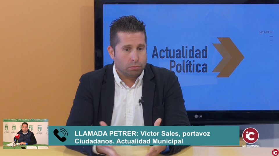 Hablamos con Víctor Sales portavoz de Ciudadanos de Petrer