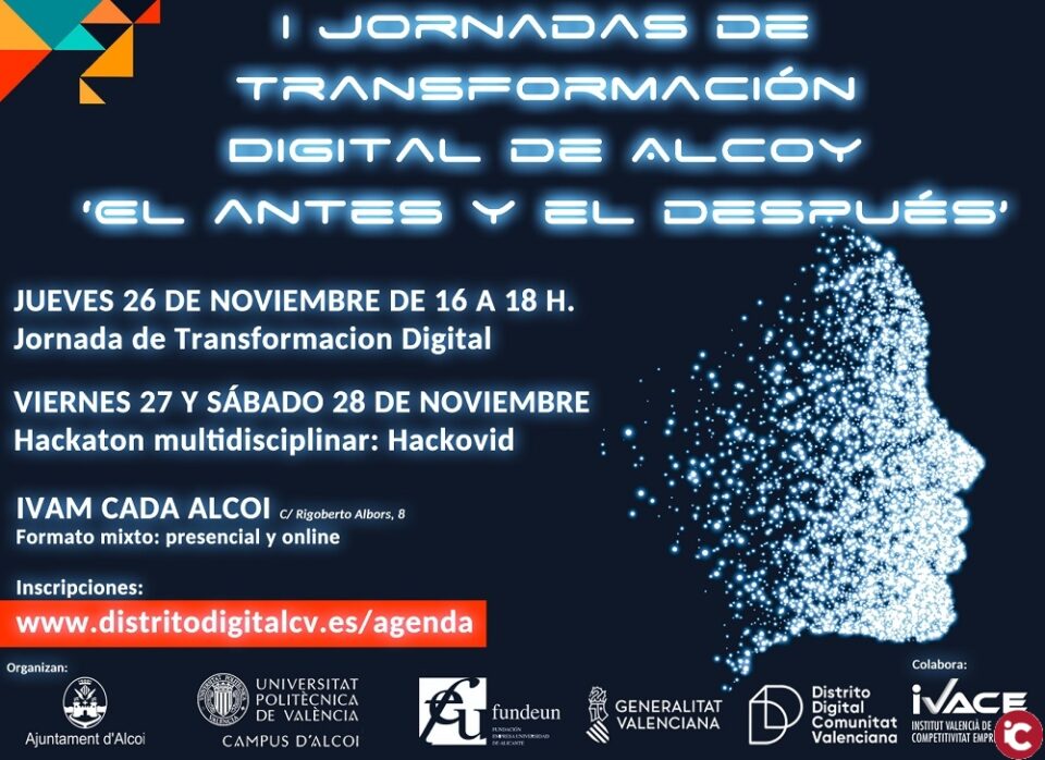 Alcoy acogerá en noviembre las I Jornadas de Transformación digital para acercar a las empresas las tecnologías que pueden suponer un antes y un después en sus negocios