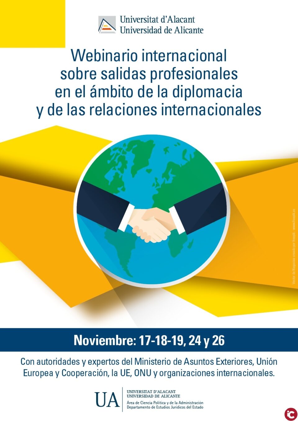 La Universitat d'Alacant organitza un webinar internacional sobre eixides professionals en l'àmbit de la diplomàcia i de les relacions internacionals