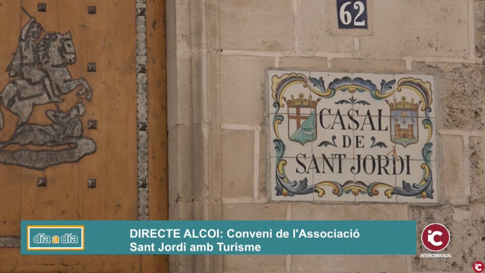 L'Associació de Sant Jordi d'alcoi renova el conveni de col·laboració amb Turisme Comunitat Valenciana