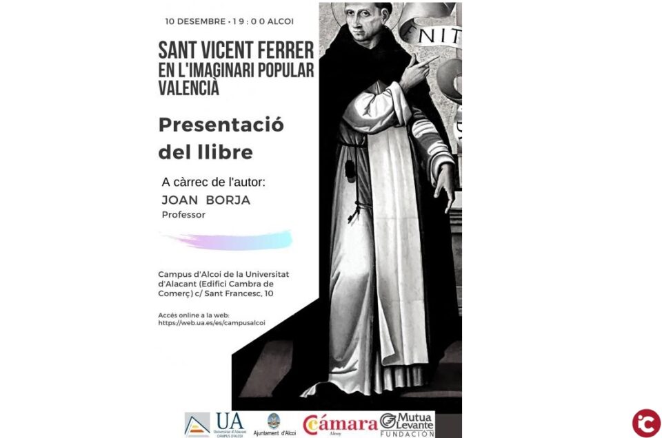 Presentació del llibre "SANT VICENT FERRER EN L'IMAGINARI POPULAR VALENCIÀ"