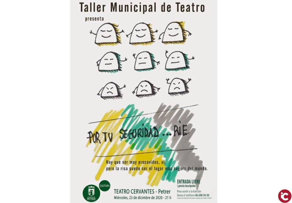 El Taller Municipal de Teatro da la bienvenida a la Navidad con su espectáculo de humor 'Por tu seguridad... ríe'