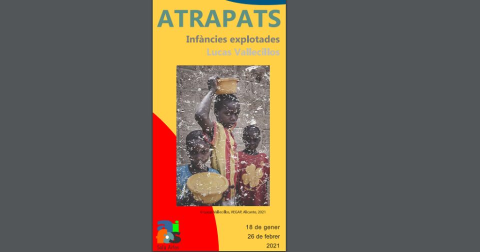 Atrapados. Infancias explotadas nueva exposición de Lucas Vallecillos en la Sala AIFOS de la UA