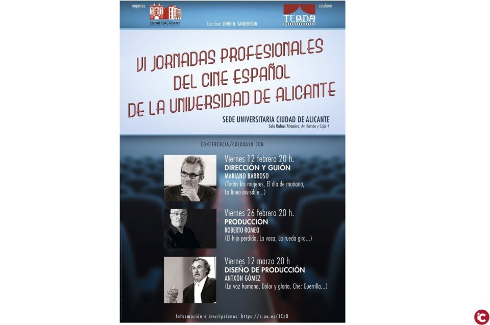 Comencen les VI Jornades Professionals del Cinema Espanyol de la Universitat d'Alacant