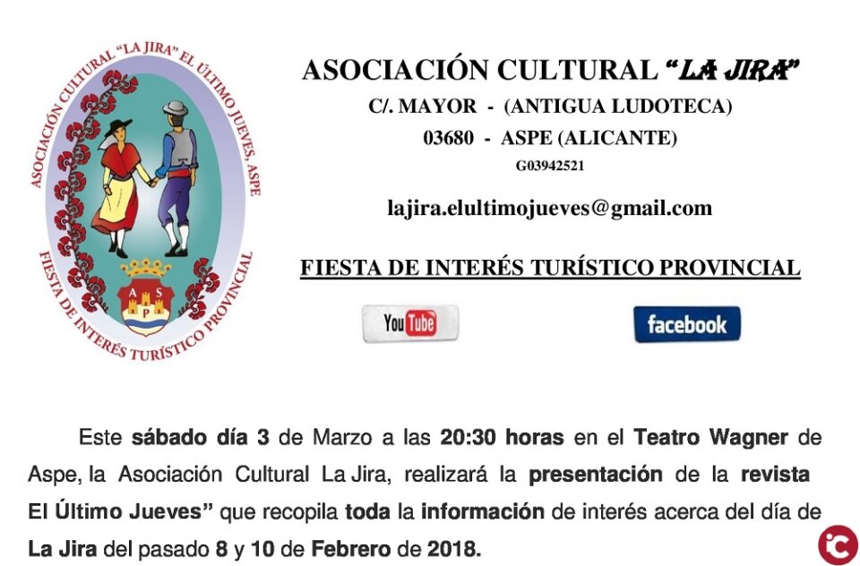 Presentación de la revista El Último Jueves / La Jira - Sábado día 3 de Marzo - 20:30 horas en el Teatro Wagner de Aspe.