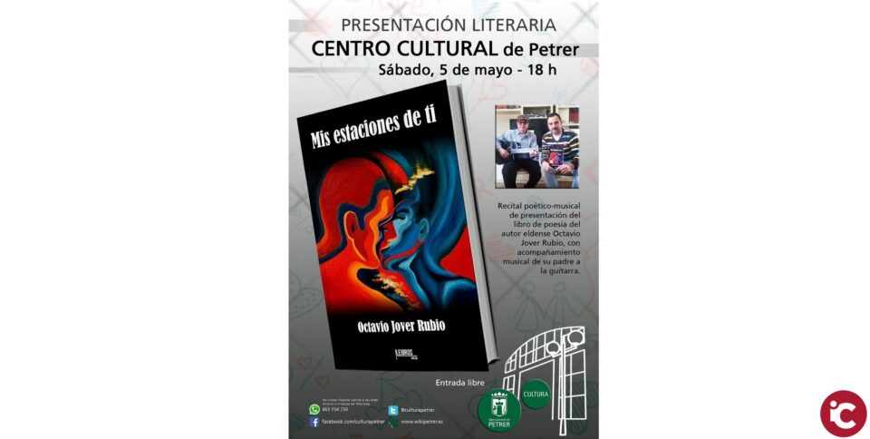 Presentación en Petrer de "MIS ESTACIONES DE TI" del poeta eldense Octavio Jover Rubio