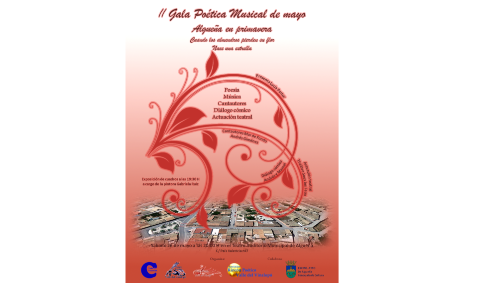 II Gala Poética Musical de mayo "Algueña en primavera"