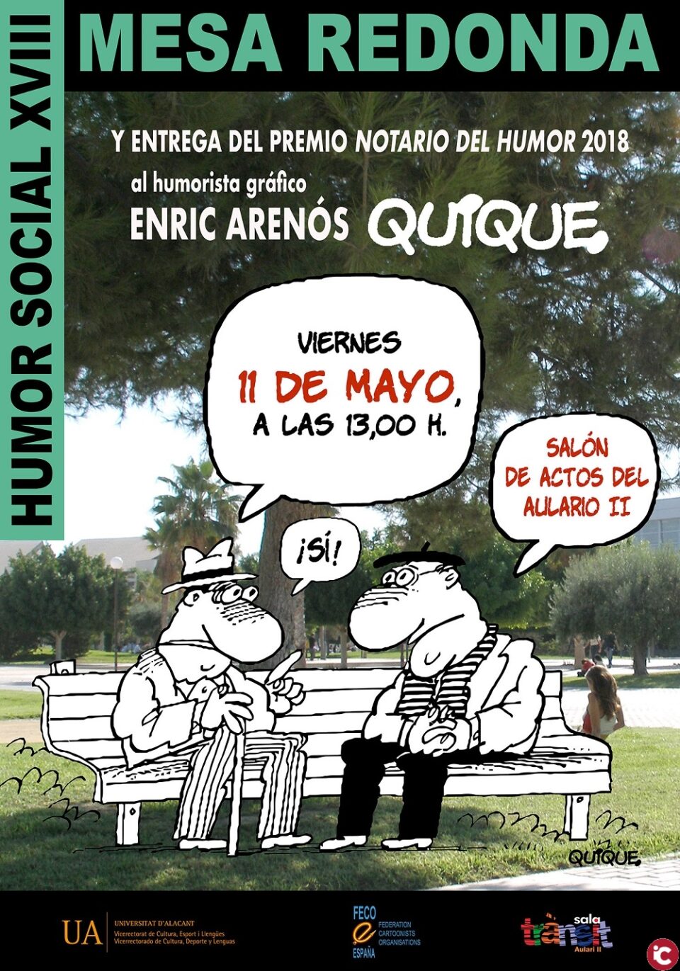 La UA entrega mañana el Premio Notario del Humor a Enric Arenós