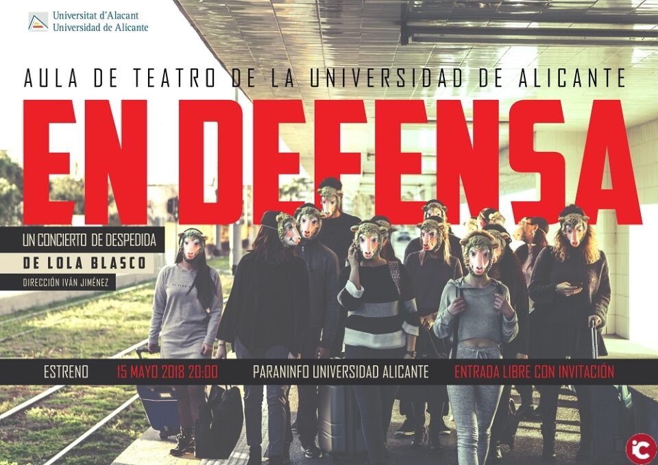 El Aula de Teatro Contemporáneo de la UA presenta "En defensa (un concierto de despedida)"