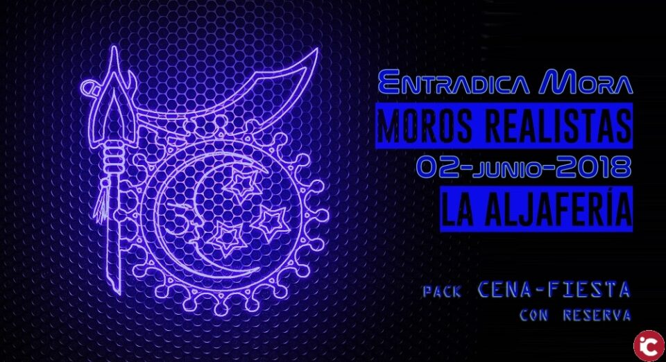 Reserva cena-pack entradica mora: Moros Realistas