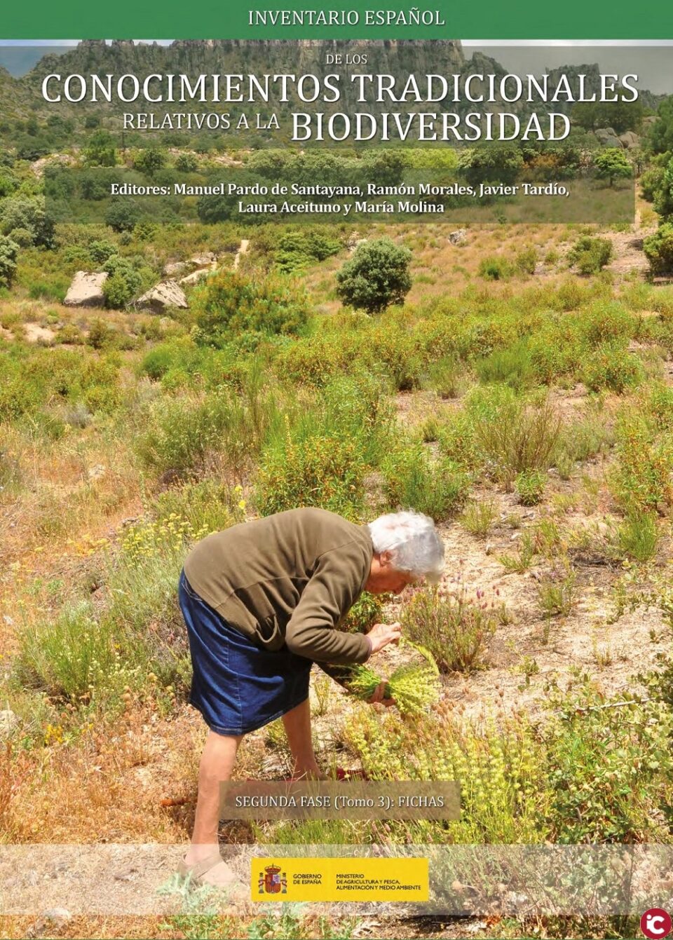 Botánicos de la UA participan en la realización del Inventario Español de los Conocimientos Tradicionales Relativos a la Biodiversidad del MAPAMA