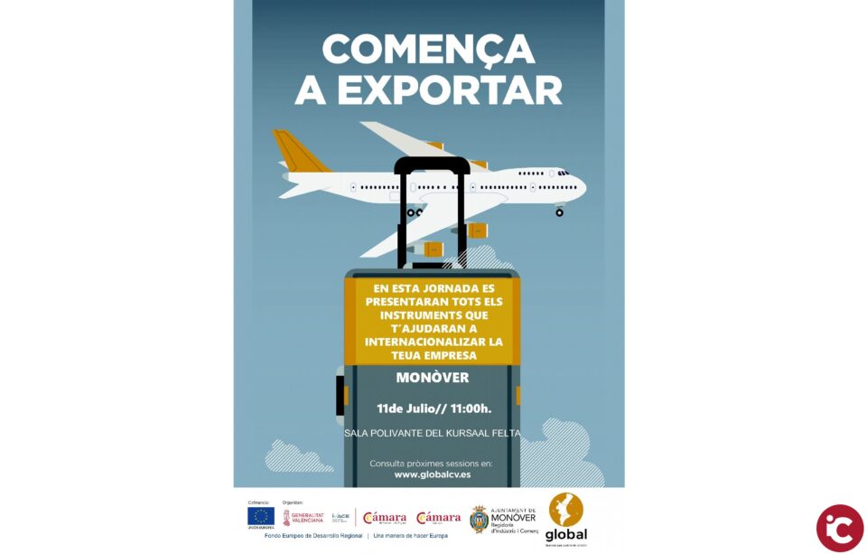El Programa "Comença a exportar" tendrá módulos formativos en Monóvar para empresas y futuros emprendedores