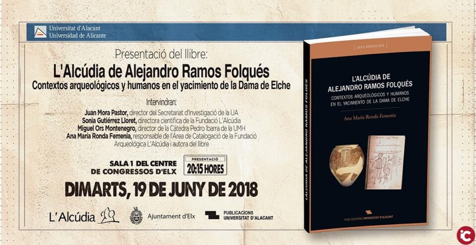 L'Alcúdia de Alejandro Ramos Folqués es presenta dimarts al Centre de Congressos d'Elx