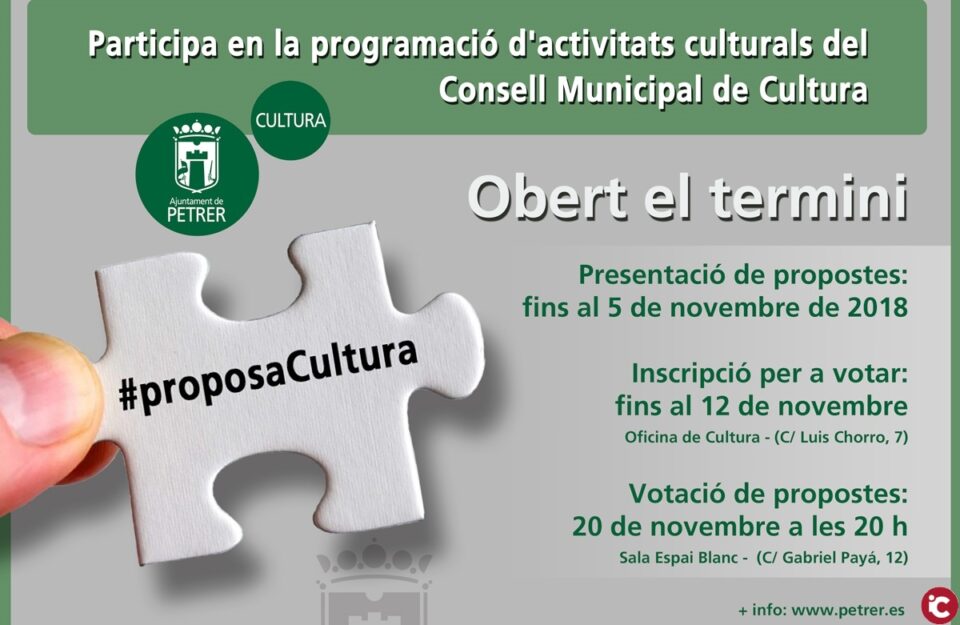 Los vecinos de Petrer ya pueden presentar sus apuestas culturales a través de la tercera edición de Proposa Cultura