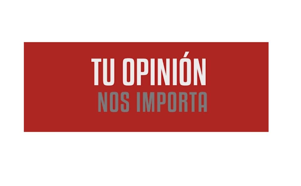Programa Tu opinión nos importa
