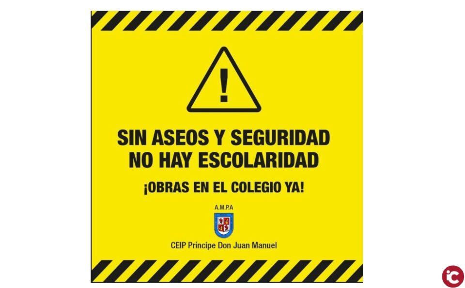 Mañana viernes a las 20 horas partirá la manifestación desde el CEIP Príncipe Don Juan Manuel para reclamar ya el comienzo de las obras