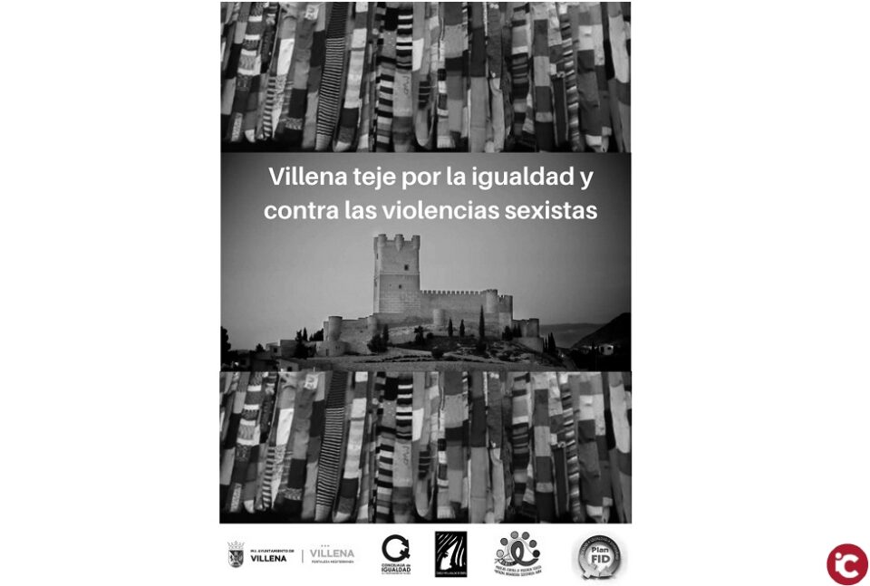 Villena teje por la igualdad y contra las violencias sexistas