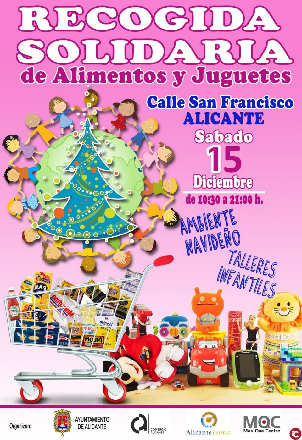 El Ayuntamiento de Alicante celebra la "Fiesta solidaria de recogida de juguetes y Alimentos"
