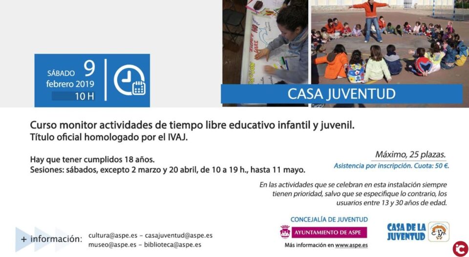 Juventud abre el próximo Martes 22 de Enero el plazo de matriculación para el curso de Monitor de Tiempo Libre Educativo Infantil y Juvenil