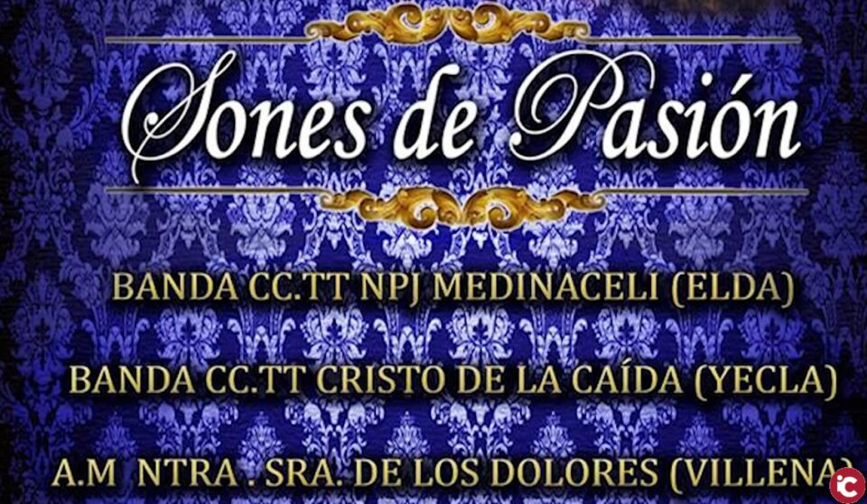 I Certamen de Bandas "Sones de Pasión" a beneficio del Asilo