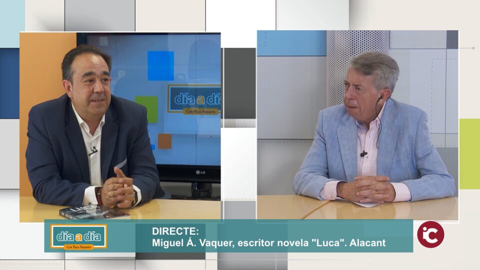 DÍA A DÍA: Miguel Ángel Vaquer presenta su primera novela negra "Luca"