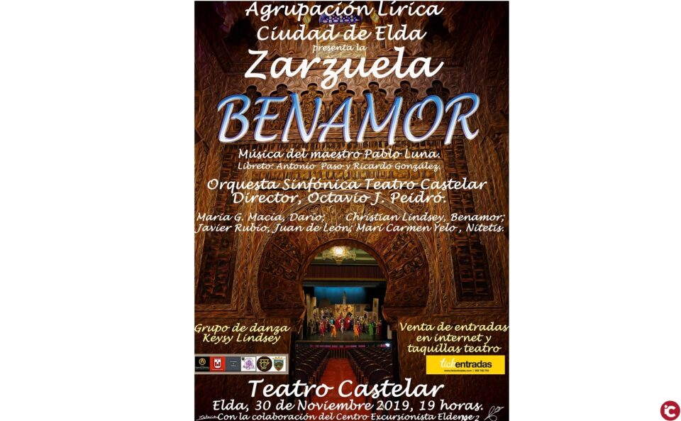 La Agrupación Lírica Ciudad de Elda pondrá en escena la zarzuela BENAMOR