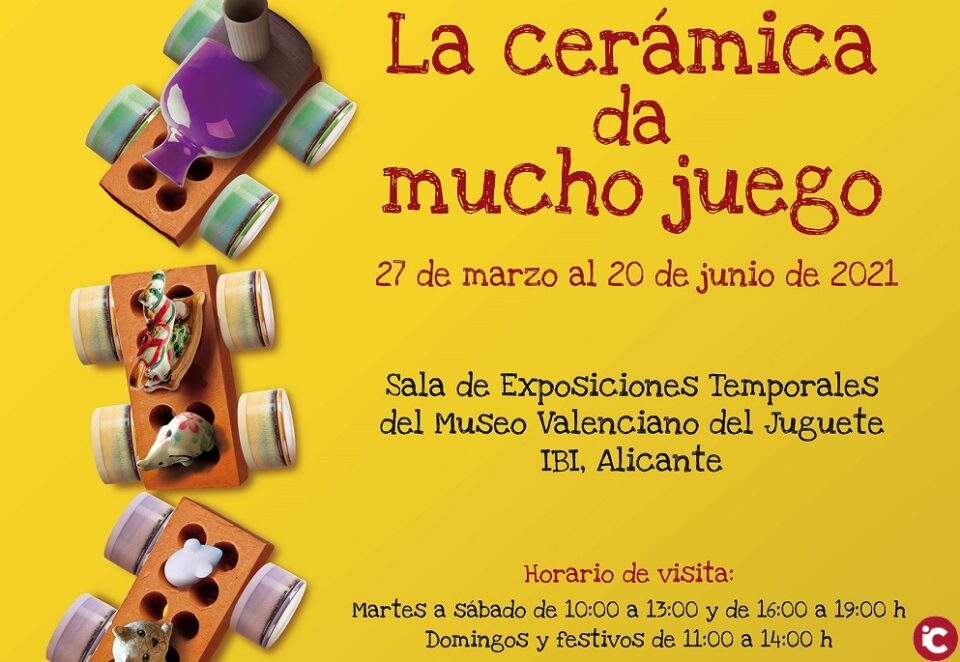 La cerámica da mucho juego es el título de la nueva exposición que podrá visitarse en el Museo Valenciano del Juguete entre el 27 de marzo al 20 de junio de 2021