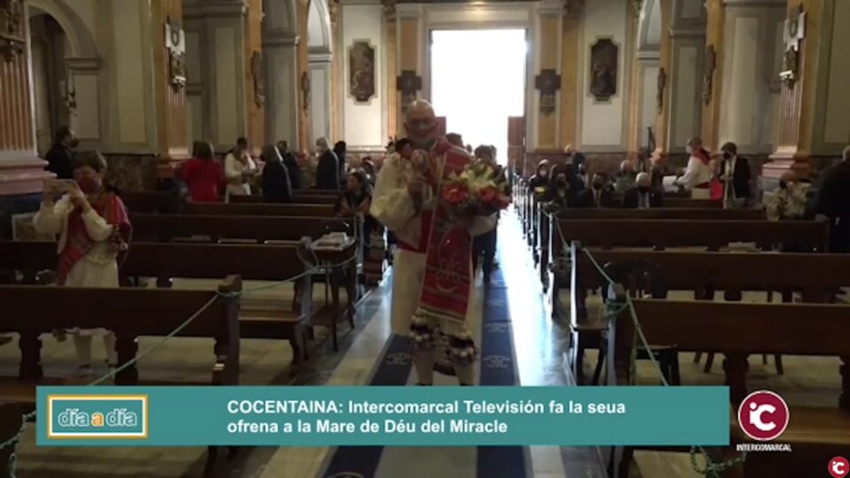 Intercomarcal Televisión també ha fet la seua ofrena a la Mare de Déu del Miracle