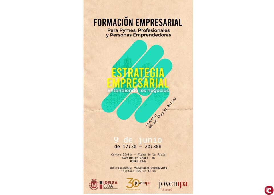 Idelsa y Jovempa ofrecen un curso para ayudar a emprendedores y pymes de Elda a poner en marcha su estrategia empresarial