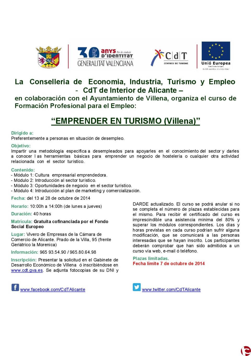El Ayuntamiento de Villena a través del Centro de Desarrollo Turístico de Alicante