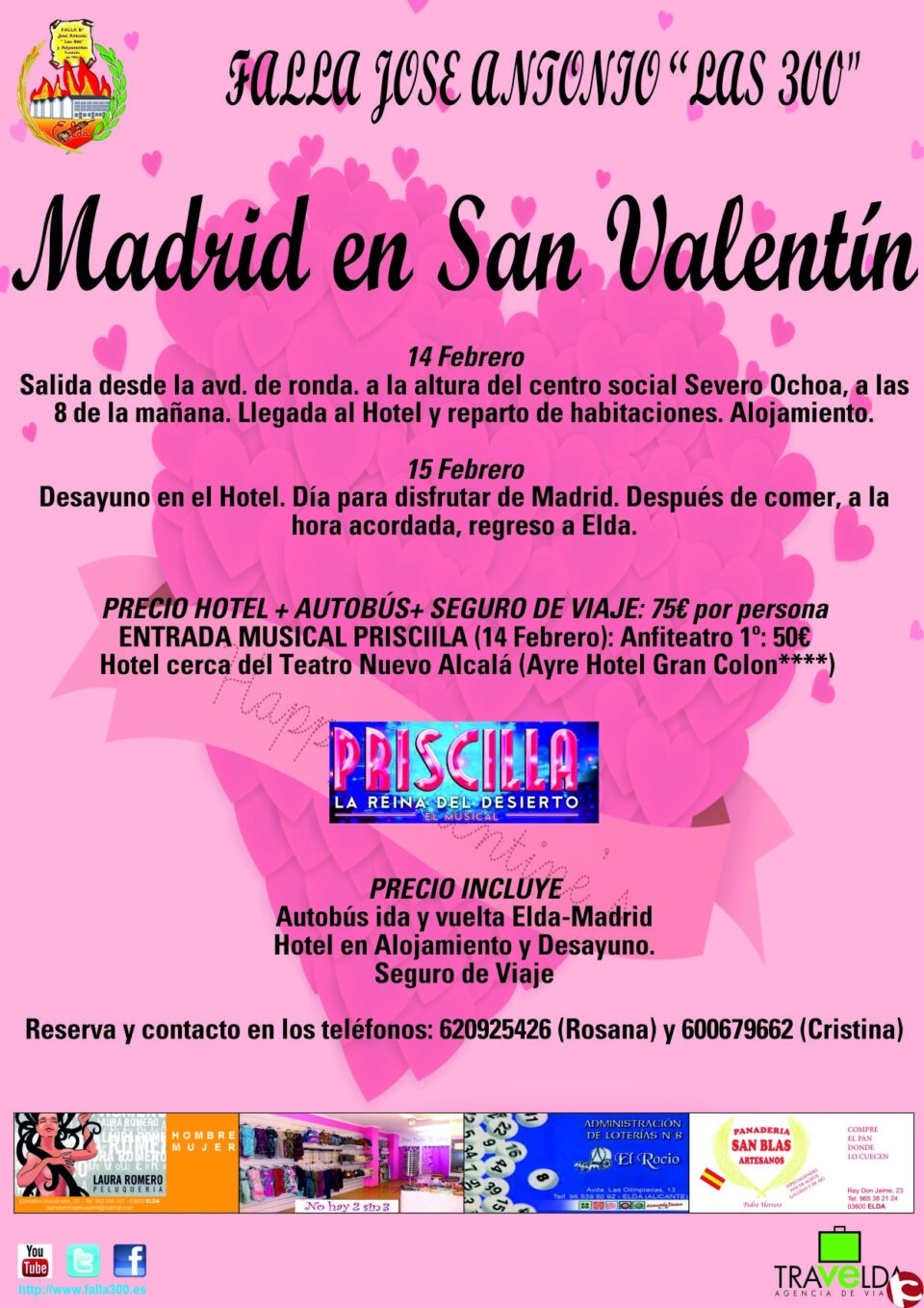 Desde la Falla Jose Antonio las 300 nos informan del Viaje a Madrid por San Valentín