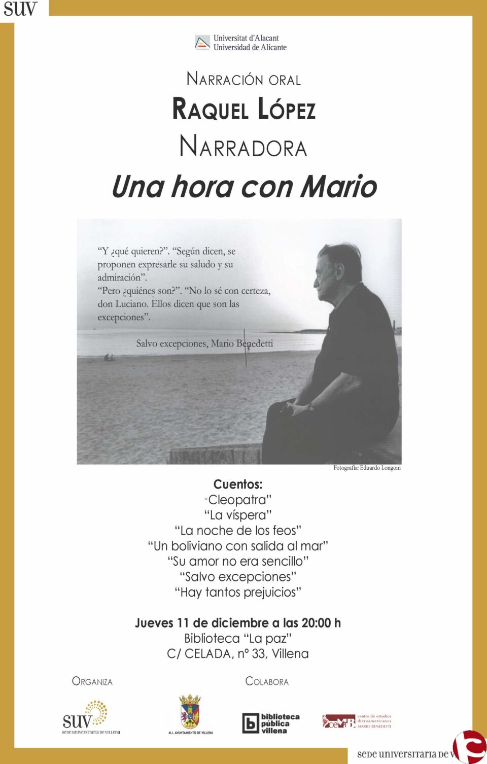 Narración oral de cuentos de Mario Benedetti para adultos hoy a las 20:00 h en la biblioteca La Paz