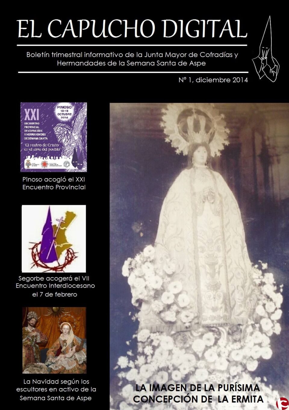 La Junta Mayor lanza un boletín on-line bajo la denominación de "El Capucho Digital"