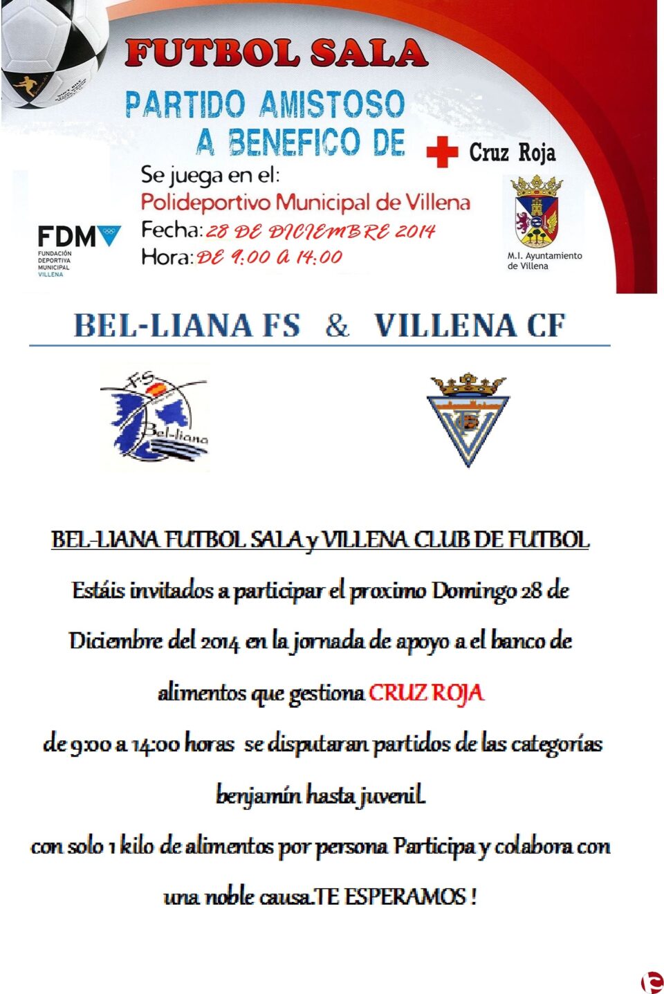 El Bel-Liana FS y el Villena CF realizarán una jornada de convivencia para recoger alimentos destinado al banco de alimentos de Cruz Roja