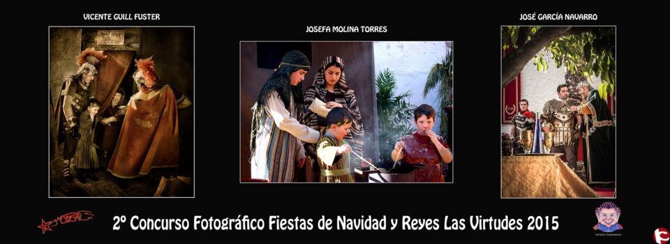 Entrega de premios del 2º concurso de fotografía Fiestas de Navidad y Reyes Las Virtudes 2015