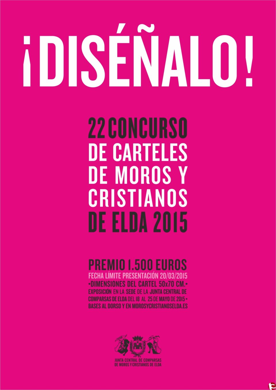 La Junta Central de Comparsas de Moros y Cristianos convoca el XXII concurso de carteles para anunciar las Fiestas de Moros y Cristianos de Elda 2015