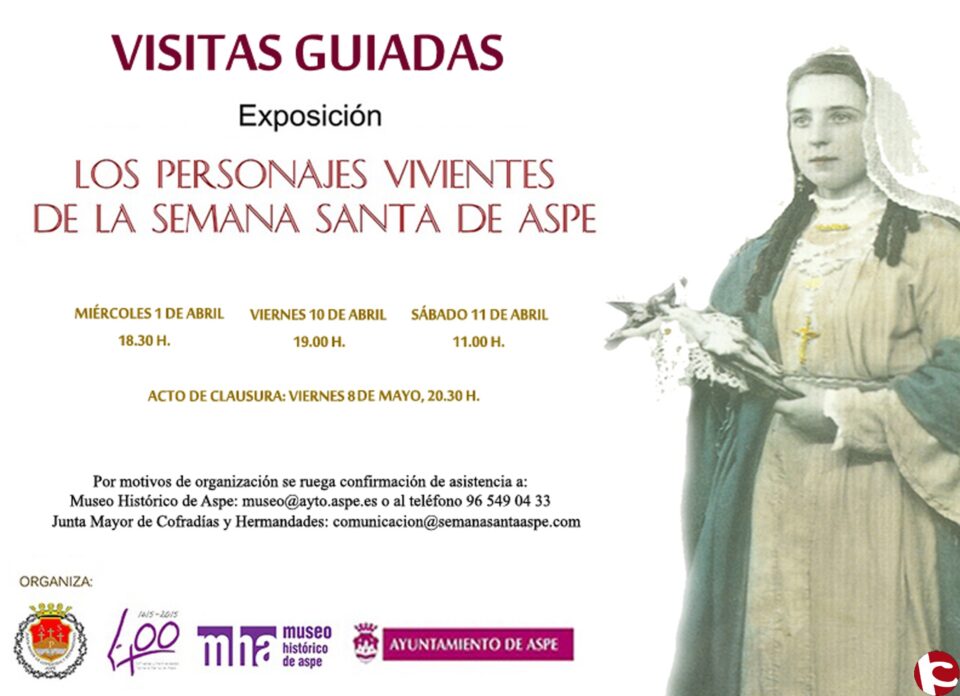 El Museo Histórico de Aspe ofrecerá visitas guiadas a la exposición "Los personajes vivientes de la Semana Santa de Aspe".