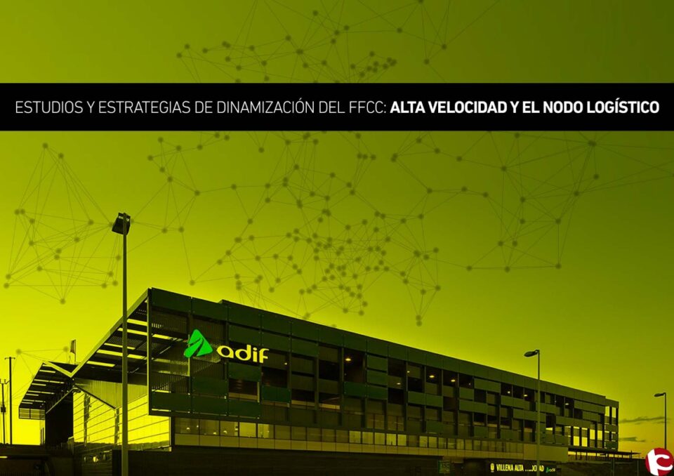 Los estudios sobre el Nodo Logístico y la Alta Velocidad de Villena accesibles a la ciudadanía