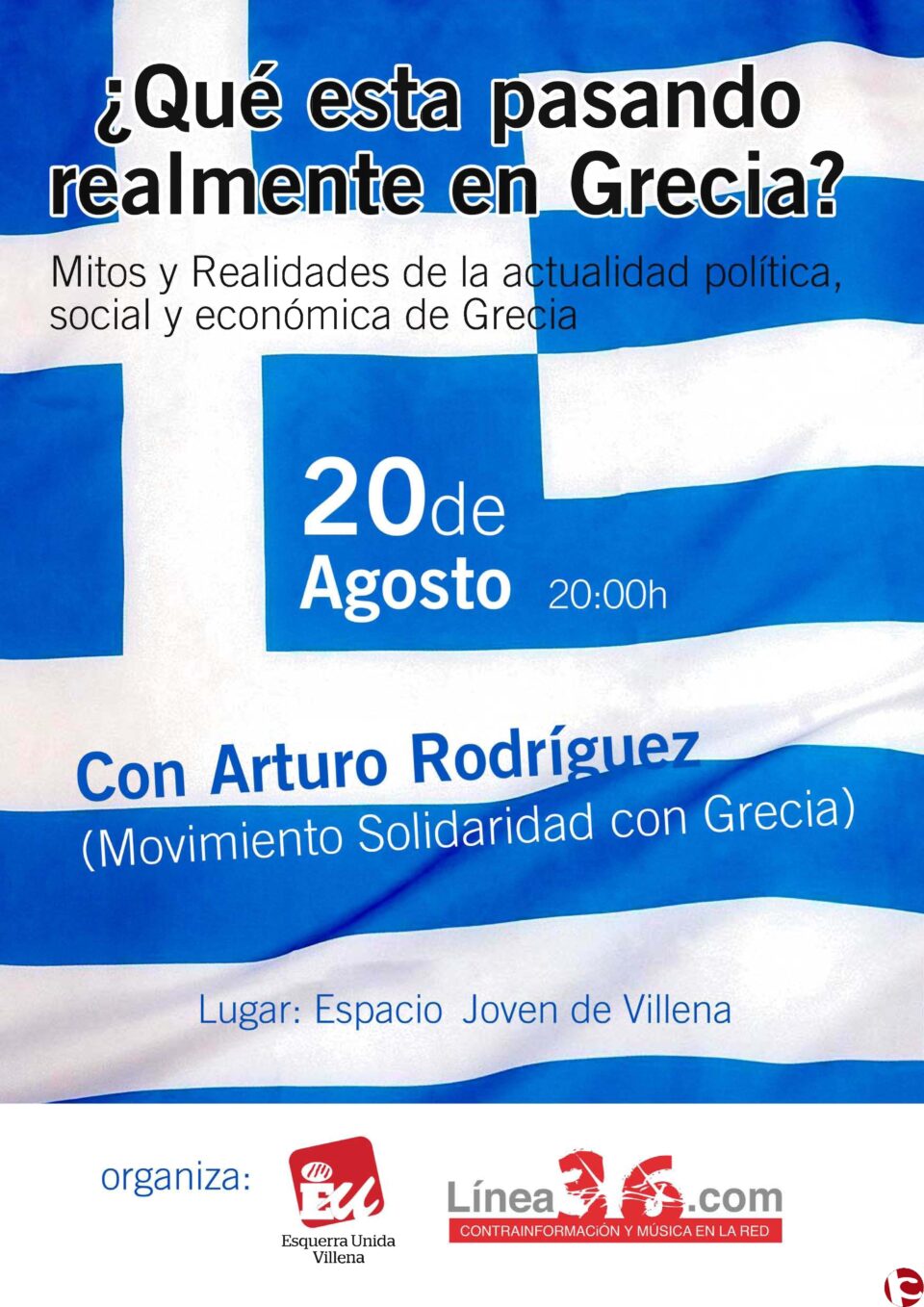 Nota de Acto de EU Villena - "¿QUÉ ESTÁ PASANDO REALMENTE EN GRECIA?"